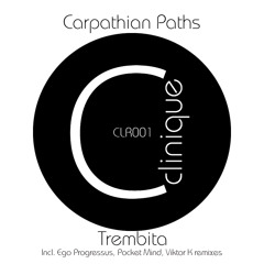 Carpathian Paths - Trembita EP [Clinique Recordings]