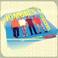 Hombres G Mix 4 - DJ|JHONORTEGA (Everes M.L)