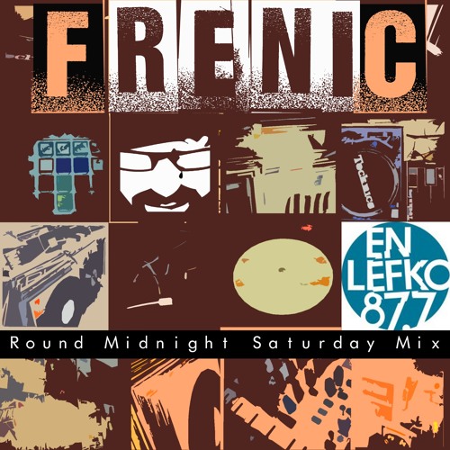 En Lefko Round Midnight mix 1 (Frenic)