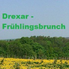 Drexar - Frühlingsbrunch