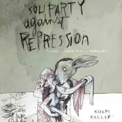 2013 - 03 - 29 - Soliparty - Köpi - Berlin - part 1