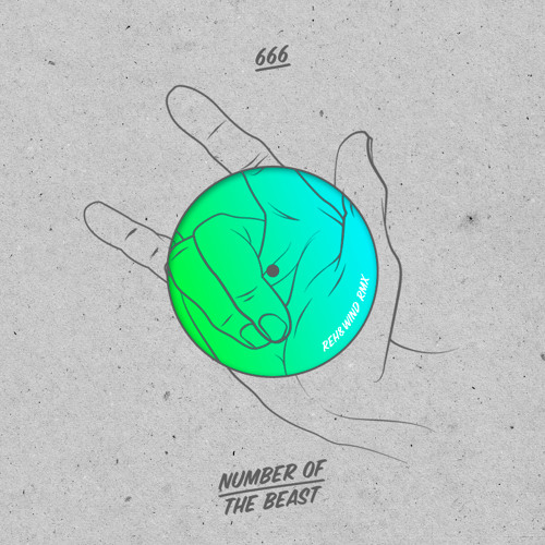 666 Number of the Beast – Paul Rewind Remix