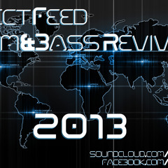 2013 Direct Feed - Drum & Bass Revival