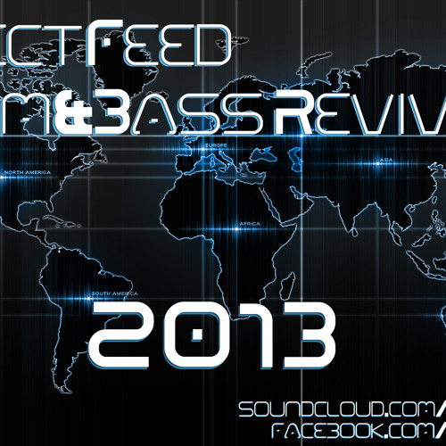 2013 Direct Feed - Drum & Bass Revival