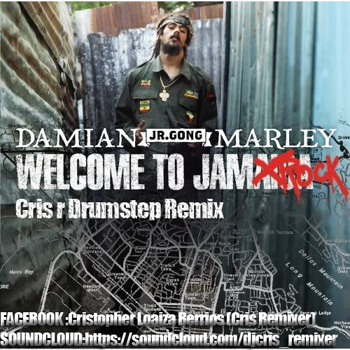 Stream Damian Marley - Welcome To The Jamrock (Cris R Drumstep) FINAL by  Cris_remixer | Listen online for free on SoundCloud