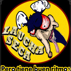 Laucha Seca Farandulero