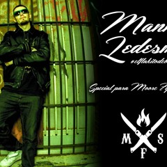 Manny Ledesma- Moore Fyah Sound special