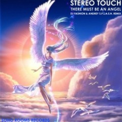 Stereo Touch - There Must Be An Angel (Relight Orchestra Club Mix)