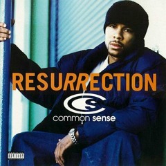 Common - Resurrection