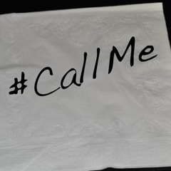 #CallMe
