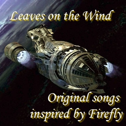 like a leaf on the wind firefly like a leaf on the wind firefly