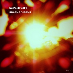 Savaran - Halcyon Days