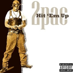 2Pac, OUTLAWZ, Storm, Prince Ital Joe - Hit 'Em Up 2 (Original Version)