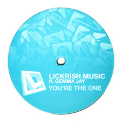 Lickrish Music feat. Gemma Jay "You're The One" (One Dark Martian Dubstrumental)