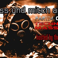 T3CHNO MASSAKER PODCAST 24 with Mitch Anobody & Pointless