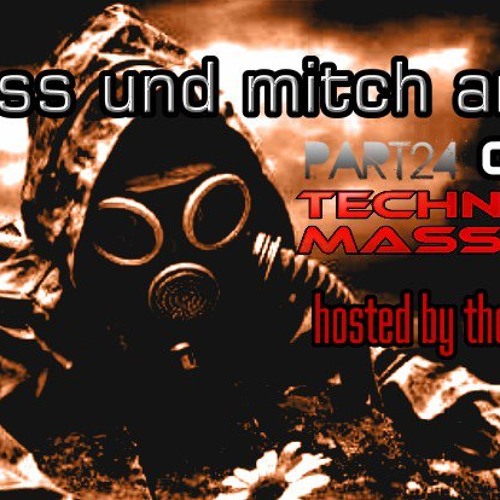 T3CHNO MASSAKER PODCAST 24 with Mitch Anobody & Pointless