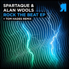 Spartaque & Alan Wools - Rock The Beat (Tom Hades Remix) [Respekt]