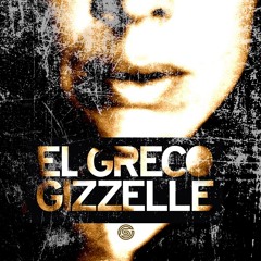 El Greco aka G.Pal - Gizzelle (Original Mix) [Swift Records]