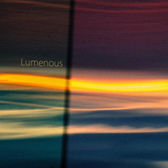 Let the calm wash over you ft. Bijou [available on LUMENOUS2]