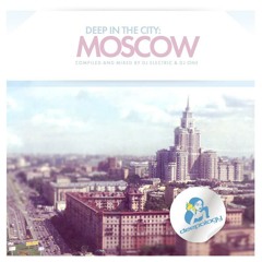 DJ Electric - Deep In The City: Moscow