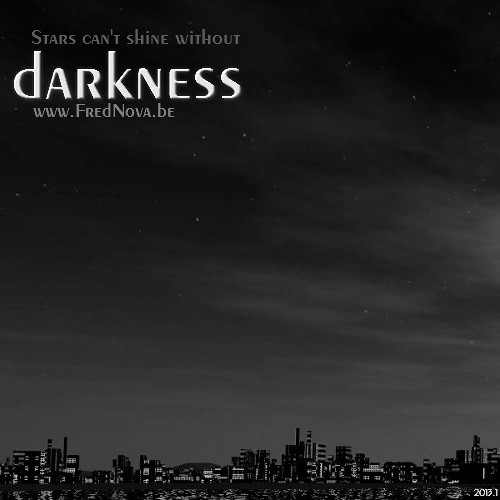 Darkness