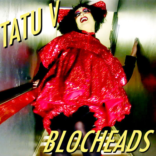 Tatu v blocheads