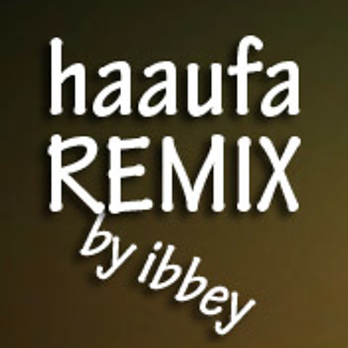 Haaufaa.Remix.by.iBeys