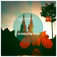 MIX23 [SPFpod023] spiel:feld Podcast 023 - Soundwiese - Easter Tronica