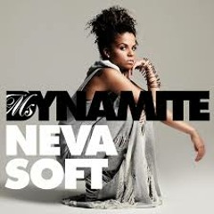 Ms Dynamite - Neva Soft - Cabin Fever uk Rmx
