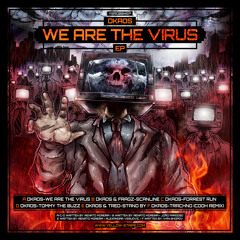 A - Dkaos - We Are The Virus | We Are The Virus EP | YSRecs