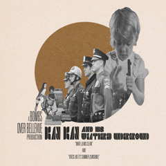 Kay Kay and His Weathered Underground - White Jeans Clean