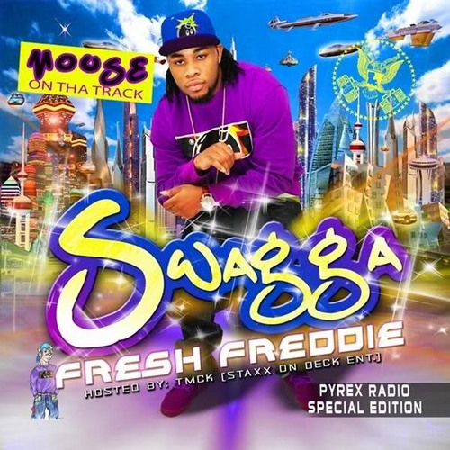 02 - Swagger Fresh Freddie