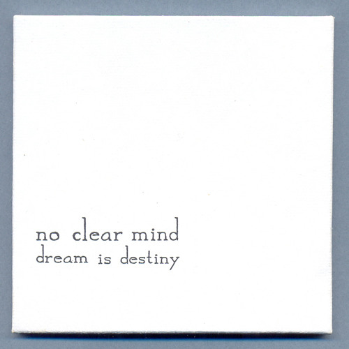 No Clear MInd - Dream is destiny