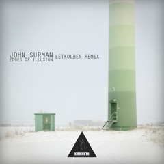 John Surman - Edges of Illusion (LetKolben Remix)