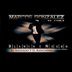 El Soldado Y El Ranchero