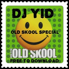 dj yid old skool special
