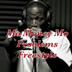 MoMoneyMoProblems-Freestyle