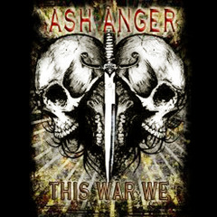 Ash Anger - This war we