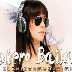 Quiero Bailar (Elee Bermudez Original mix)CIRCUIT