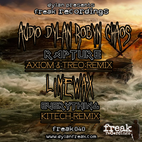 Audio & Dylan & Robyn Chaos - Rapture [Axiom &Treo Remix] CLIP (FREAK040-A)