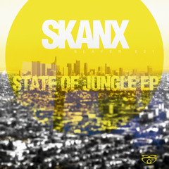 [FREE] Skanx - State Of Jungle EP - Promo Mix