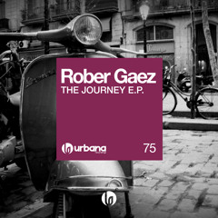 Rober Gaez - You Stole My Love (Original Mix) SC Edit
