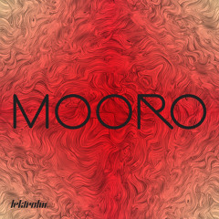 Mooro - No Stoppin'