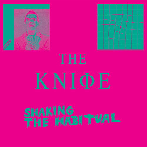 The Knife - A Tooth For An Eye
