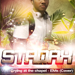 Crying at the chapel - Elvis (Cover)