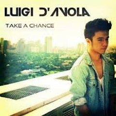 Take A Chance - Luigi D'Avola