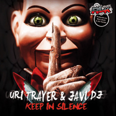 Javi Dj & Uri Trayer - Keep In Silence