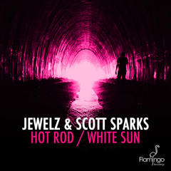 Hot Rod / White Sun  [Flamingo Recordings] OUT NOW