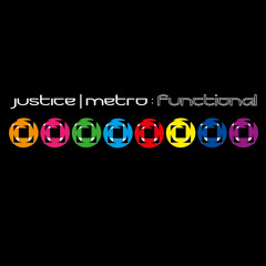 Justice & Metro - Functional ***FREE DOWNLOAD***