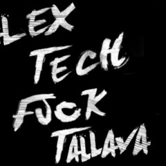 Alex Tech - Fuck Tallava Instrumental